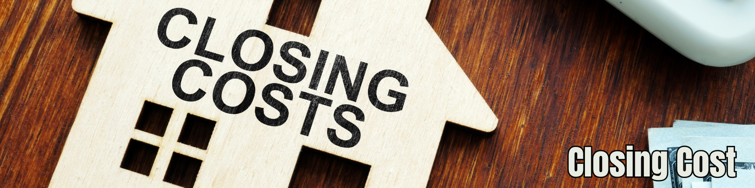 Section 10-3: Closing Costs Banner
